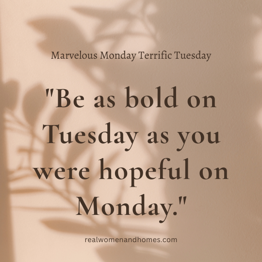 Marvelous Monday Terrific Tuesday