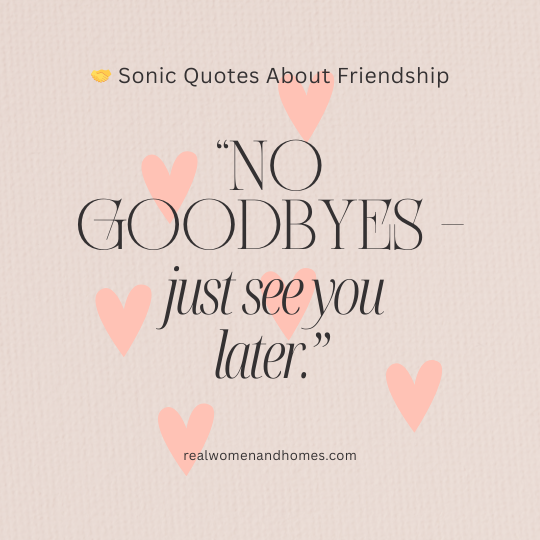 Sonic Quotes About Friendship