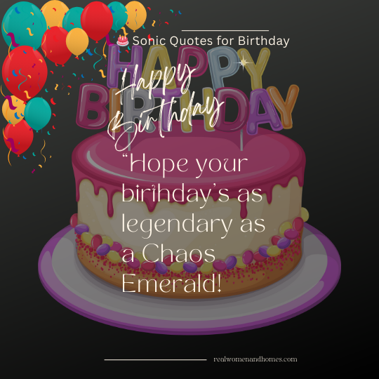 Sonic Quotes for Birthday